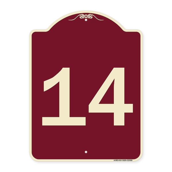 Signmission Designer Series Sign W/ Number 14, Burgundy Heavy-Gauge Aluminum Sign, 24" x 18", BU-1824-22908 A-DES-BU-1824-22908 - main